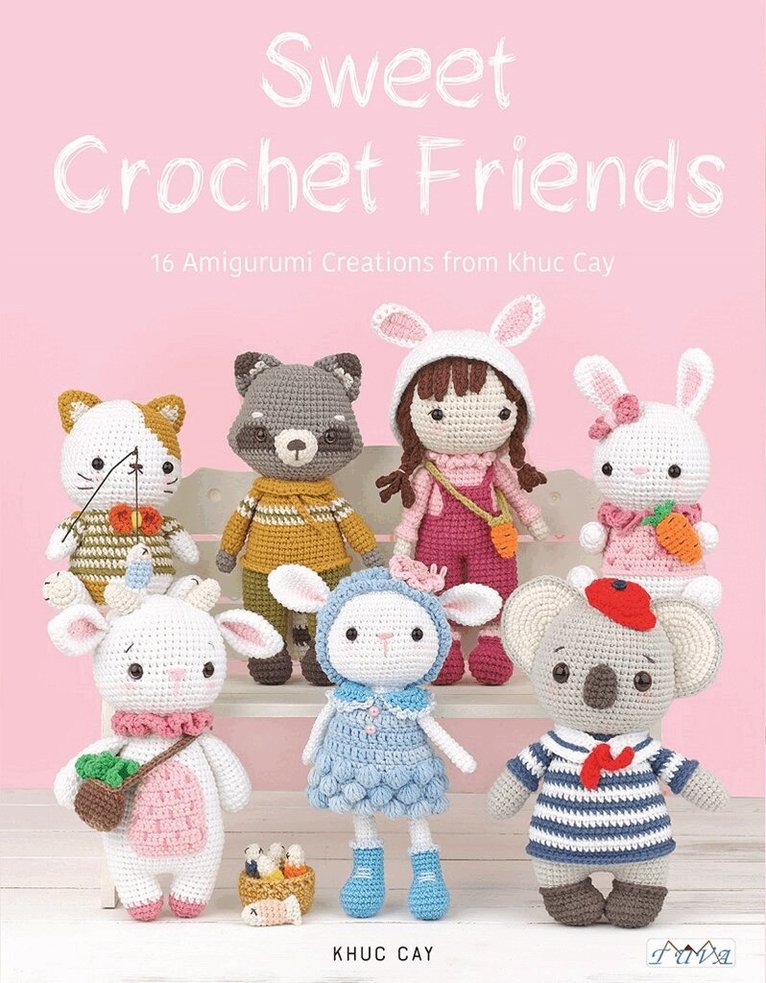 Hoang Thi Ngoc Anh - Sweet Crochet Friends, Häftad