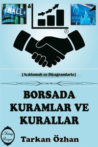 Borsada Kuramlar ve Kurallar