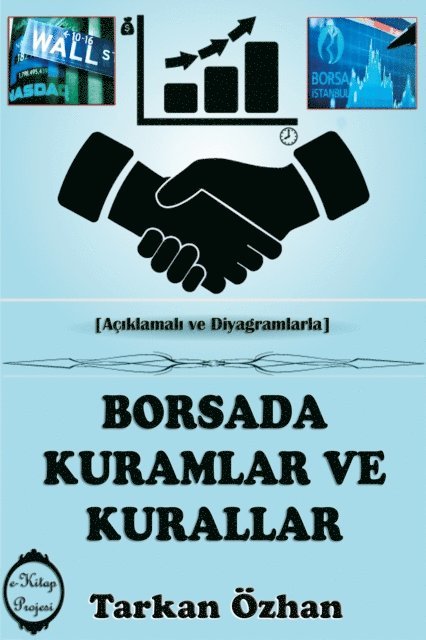 Tarkan Ozhan - Borsada Kuramlar ve Kurallar, E-bok