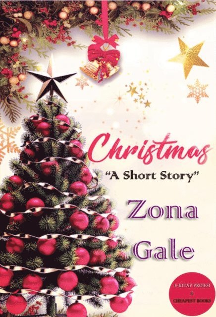 Zona Gale - Christmas, E-bok