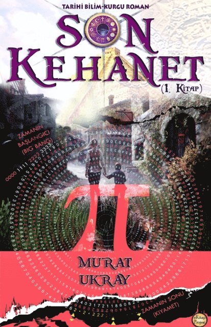 Murat Ukray - Son Kehanet (1. Kitap), E-bok