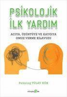 Tülay Kök - Psikolojik Ilk Yardim, Häftad