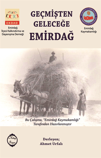 Ahmet Urfali, Ahmet Urfali - Geçmişten Geleceğe Emirdağ, E-bok