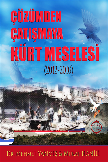 Mehmet Yanmis, Mehmet Yanmis - Çözümden Çatışmaya Kürt Meselesi, E-bok