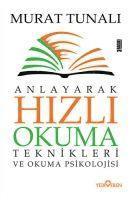 Murat Tunali - Anlayarak Hizli Okuma Teknikleri ve Okuma Psikolojisi, Häftad