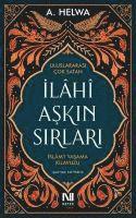 Ilahi Askin Sirlari - Islam'i Yasama Kilavuzu
