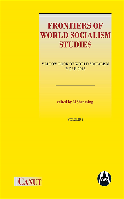 Jindal Daivya, Shenming Li - Frontiers of World Socialism Studies- Vol.I, E-bok