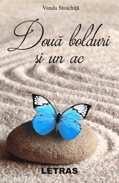 Vanda Stoichita - Doua Bolduri Si Un Ac, E-bok