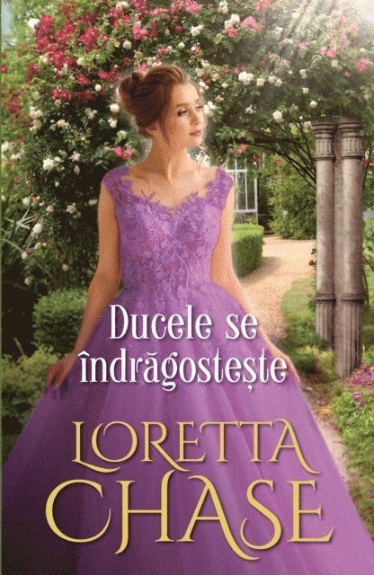 Loretta Chase - Ducele se indragosteste, E-bok