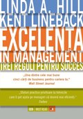 Excelen?a ÿn management. Trei reguli pentru succes