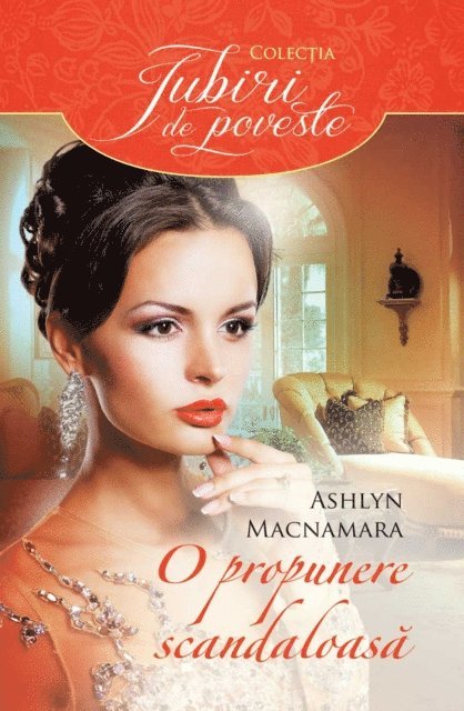 Ashlyn Macnamara - O propunere scandaloasă, E-bok