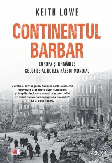 Keith Lowe - Continentul Barbar, E-bok