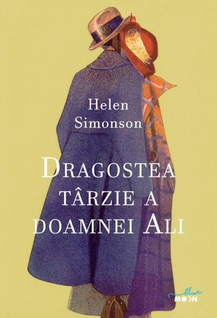 Helen Simonson - Dragostea târzie a doamnei Ali, E-bok