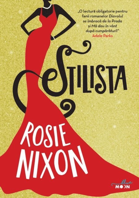 Rosie Nixon - Stilista (The Stylist), E-bok