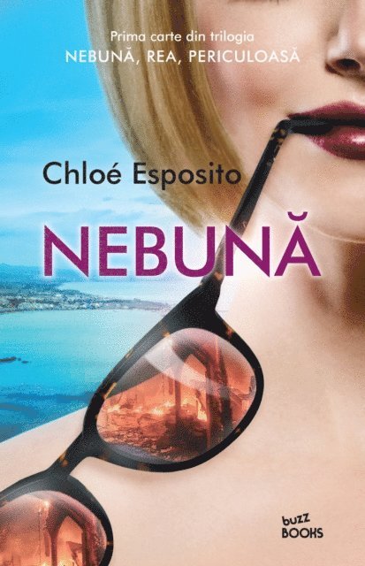Chloe Esposito - Nebuna, E-bok