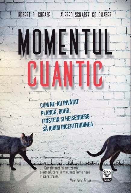 Robert Crease - Momentul cuantic, E-bok