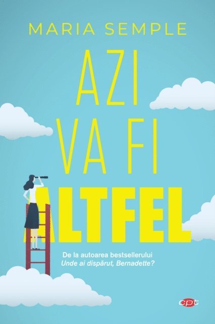Maria Semple - Azi va fi altfel, E-bok
