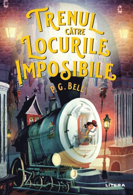 P G Bell - Trenul catre Locurile Imposibile, E-bok