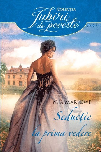 Mia Marlowe - Seductie la prima vedere, E-bok