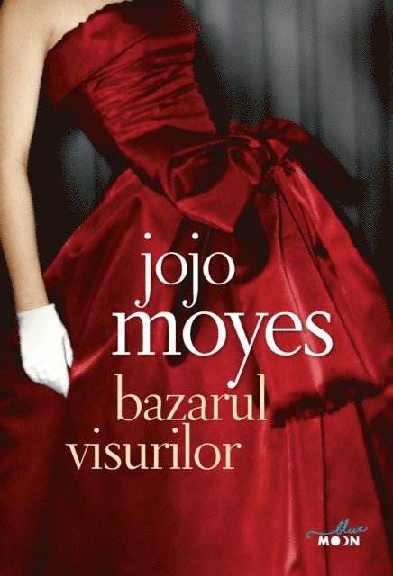 Jojo Moyes - Bazarul visurilor, E-bok