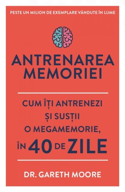Dr. Gareth Moore - Antrenarea Memoriei, E-bok
