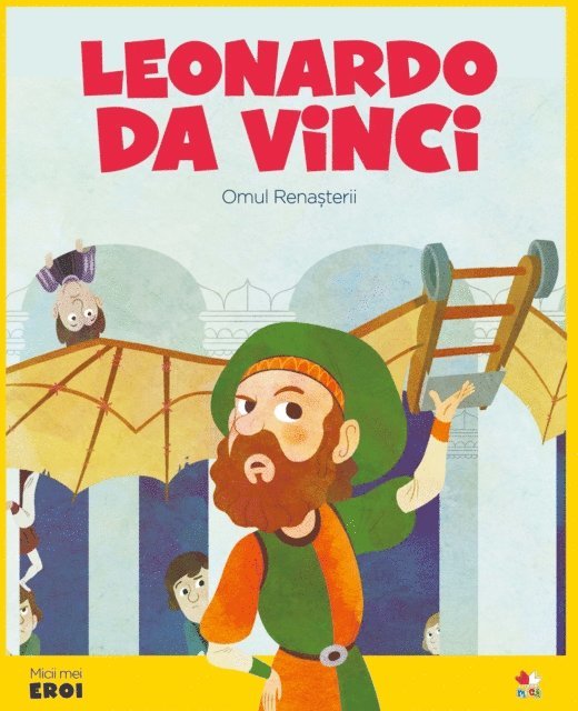 Javier Alonso Lopez - Micii eroi - Leonardo Da Vinci, E-bok