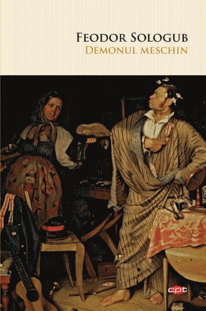 Feodor Sologub - Demonul Meschin, E-bok