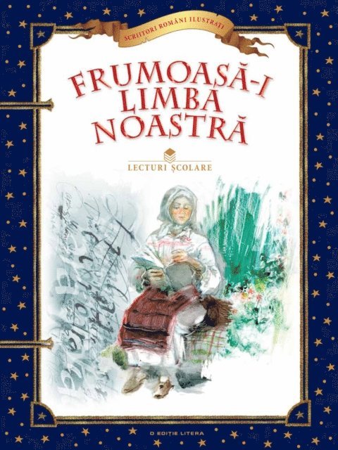 Anonim - Frumoasă-i limba noastră, E-bok