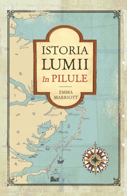 Emma Marriott - Istoria Lumii In Pilule, E-bok