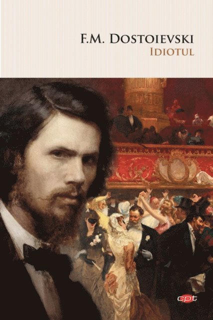 F.M. Dostoievski - Idiotul, E-bok