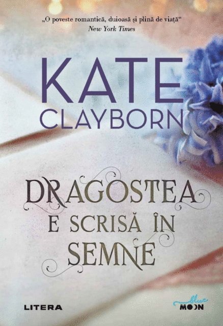 Kate Clayborn - Dragostea e scrisă în semne, E-bok