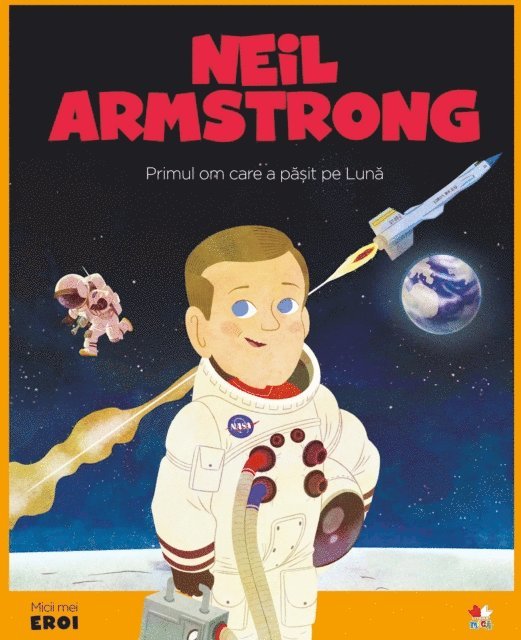 Robert Barber - Micii eroi - Neil Armstrong, E-bok