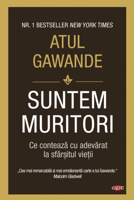 Atul Gawande - Suntem muritori, E-bok
