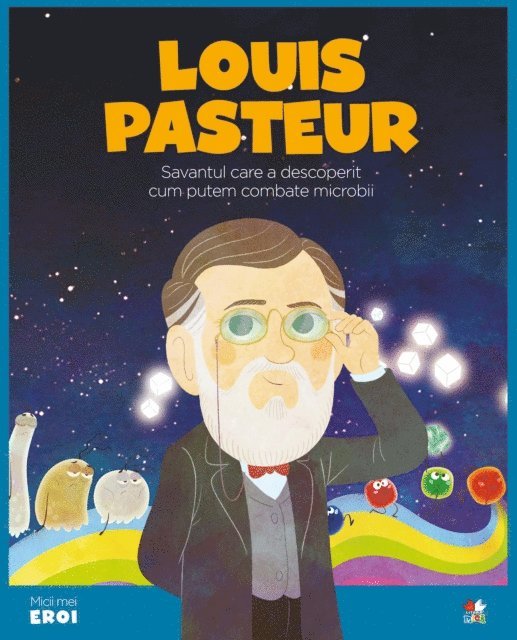 Eduardo Acin Dal Maschio - Micii eroi - Louis Pasteur, E-bok