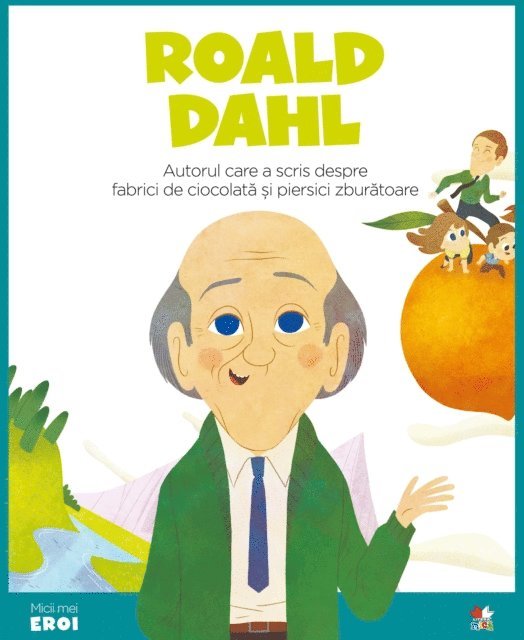 Eduardo Acin Dal Maschio - Micii eroi - Roal Dahl, E-bok