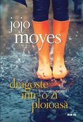 Dragoste ÿntr-o zi ploioas?