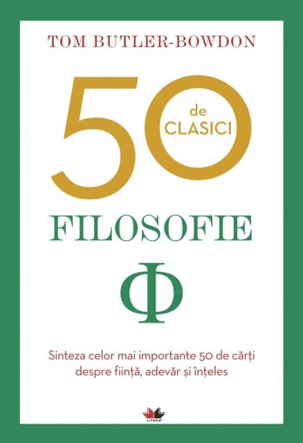 Tom Butler Bowdon - 50 de clasici. Filosofie, E-bok