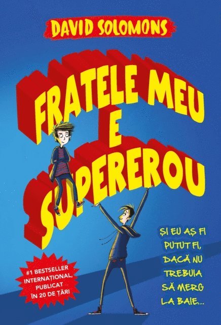 David Solomons - Fratele Meu Este Supererou, E-bok