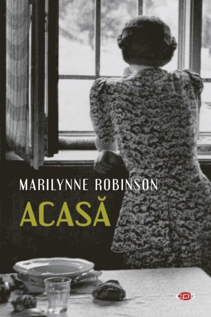 Marilynne Robinson - Acasă, E-bok