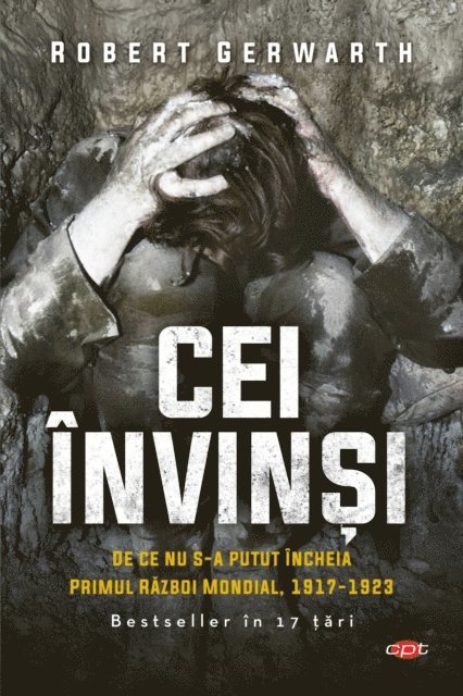 Robert Gerwarth - Cei Invinsi, E-bok