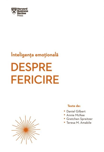 Daniel Gilbert - Inteligența Emoțională. Despre Fericire, E-bok