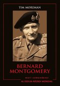 Mari Comandan?i - 02 - Bernard Montgomery