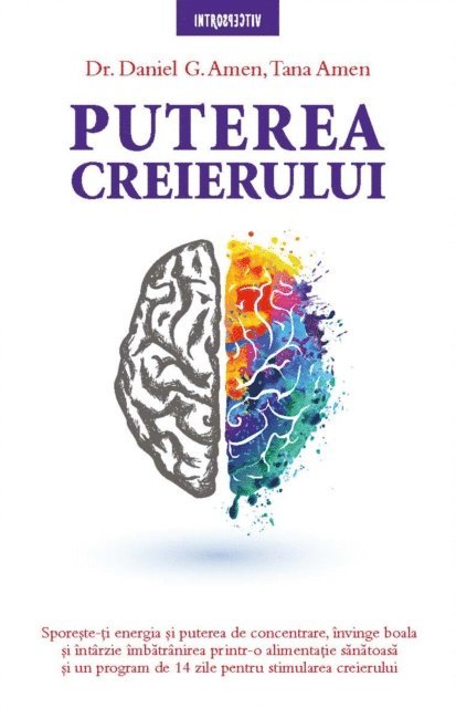 Daniel G. Amen - Puterea Creierului, E-bok