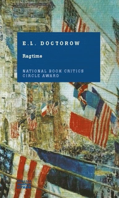EL Doctorow - RAGTIME, E-bok