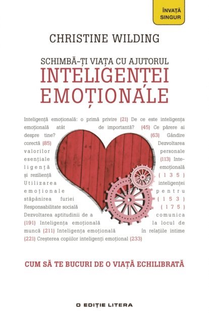 Christine Wilding - Schimbă-ți viața cu ajutorul inteligenței emoționale, E-bok