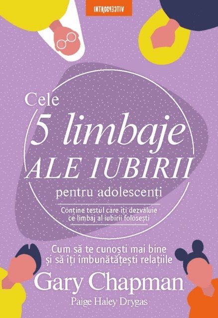 Gary Chapman - Cele cinci limbaje ale iubirii pentru adolescenți, E-bok