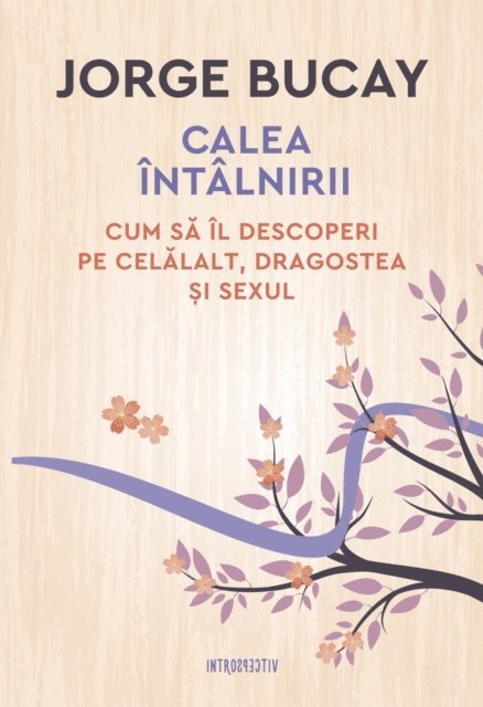 Jorge Bucay - Calea întâlnirii, E-bok