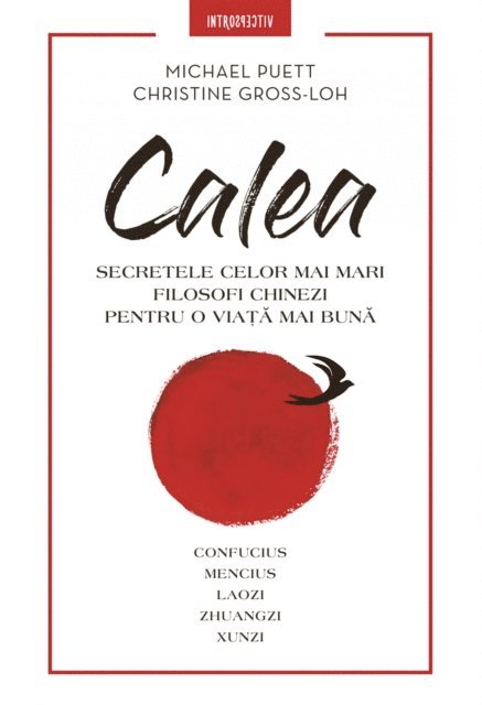 Michael Puett - Calea, E-bok