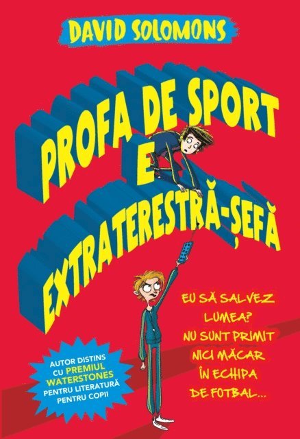 David Solomons - Profa De Sport E Extraterestră-sefă, E-bok