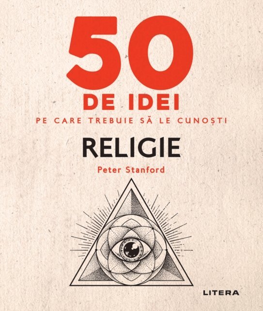 Peter Stanford - 50 de idei pe care trebuie sa le cunosti - Religie, E-bok